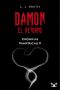 [The Vampire Diaries: The Return 01] • Damon. El retorno